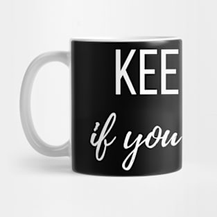 If you love me Mug